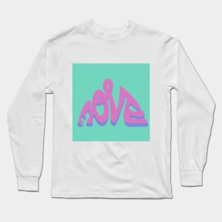 Move Lettering Long Sleeve T-Shirt